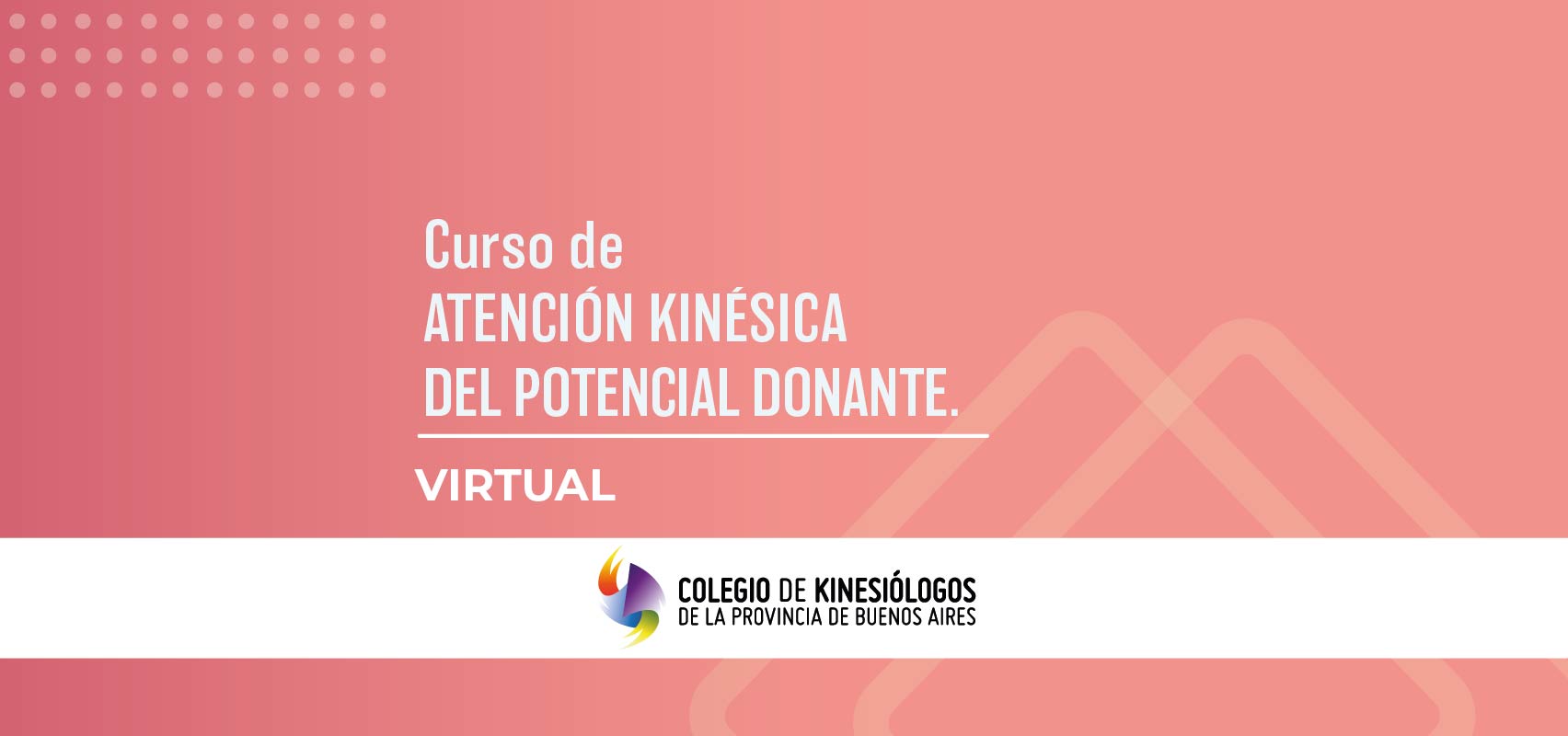 ATENCIÓN KINÉSICA DEL POTENCIAL DONANTE